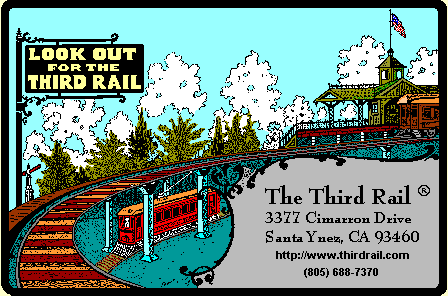 The Third Rail, Photography. Videographing, The Great Train Room, specializing in: Lionel Trains, Southern Pacific Railroad, Pacific Coast Railroad, and Railroad History.